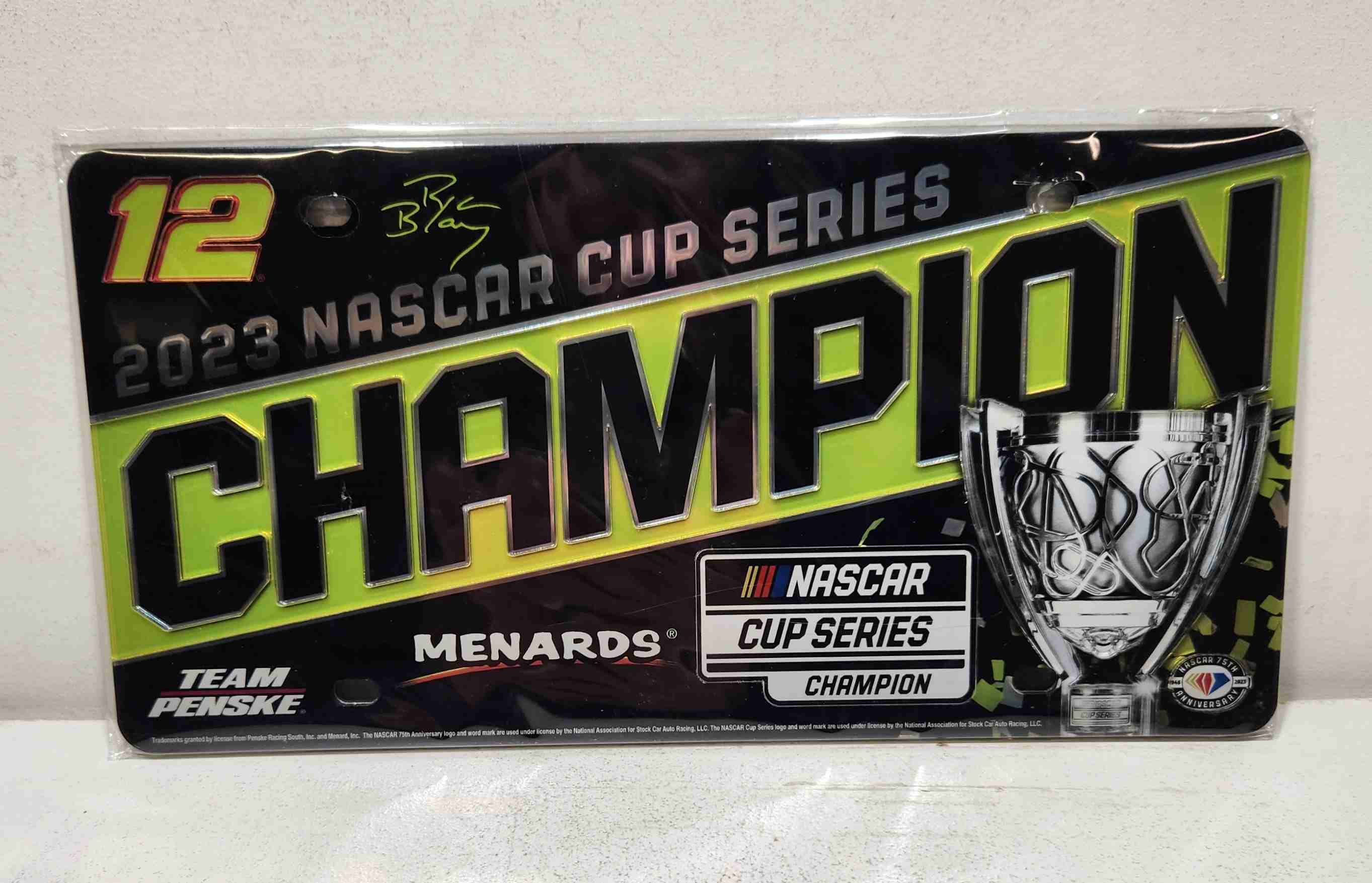 2023 Ryan Blaney Menards "Nascar Cup Champion" Specialty Acrylic License Plate