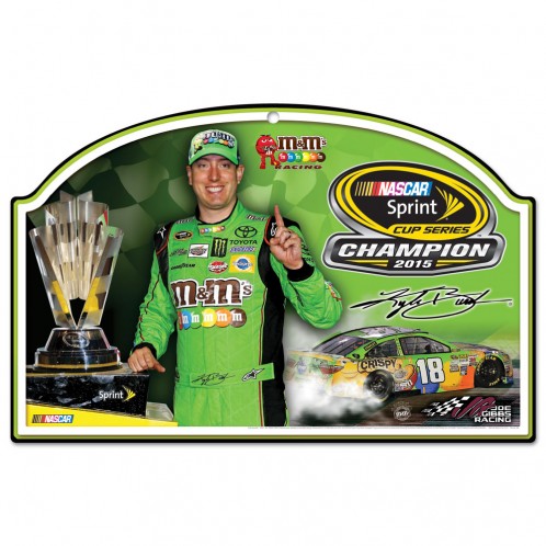 2015 Kyle Busch M&M's "Sprint Cup Champion" Wood Sign