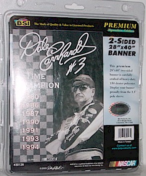 2003 Dale Earnhardt "7 Time Champion" 2 Sided Banner by BSI