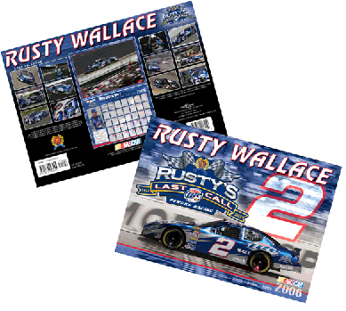 2006 Rusty Wallace 11X15 Calendar