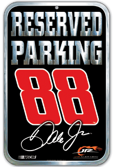 2008 Dale Earnhardt Jr "Reserved Parking" sign by Wincraft