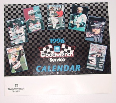 1996 Dale Earnhardt 9 1/2 X 11 GM Goodwrench Service Calendar